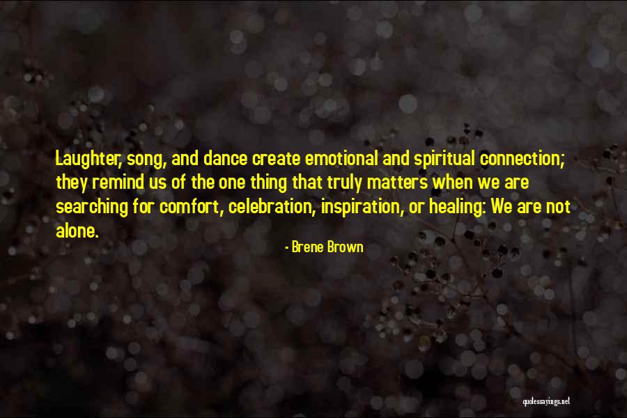 Laughter Healing Quotes By Brene Brown Laughter Healing Quotes By Brene Brown