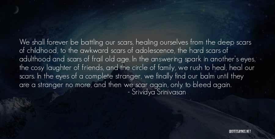 Laughter Healing Quotes By Srividya Srinivasan Laughter Healing Quotes By Srividya Srinivasan