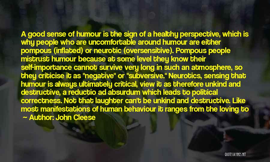 Laughter Is Healthy Quotes By John Cleese