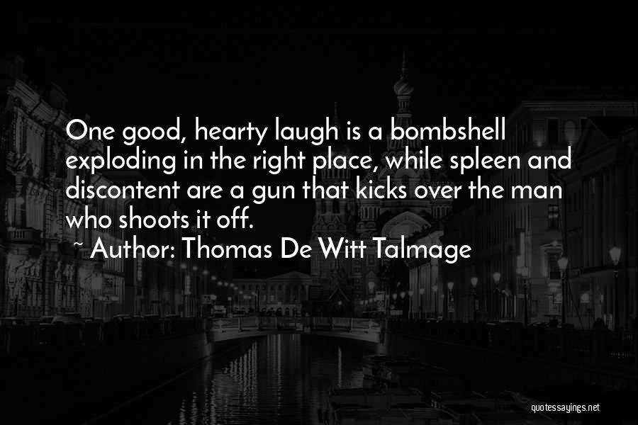 Laughter Out Of Place Quotes By Thomas De Witt Talmage