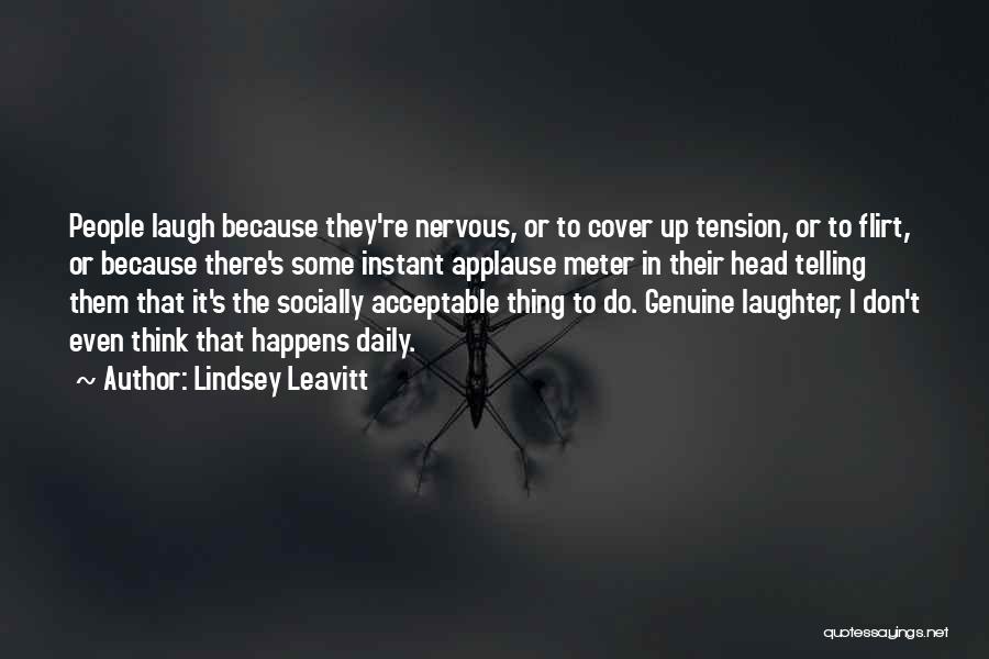 Laughter Quotes By Lindsey Leavitt