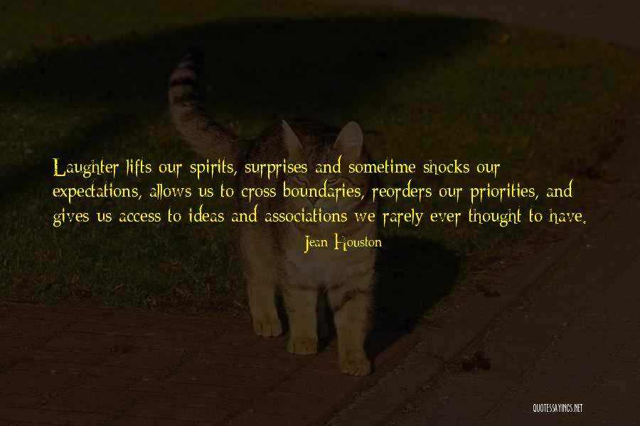 Laughter Thought Quotes By Jean Houston Laughter Thought Quotes By Jean Houston