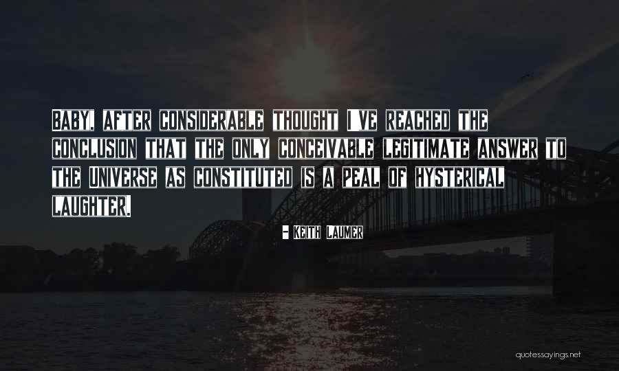 Laughter Thought Quotes By Keith Laumer Laughter Thought Quotes By Keith Laumer