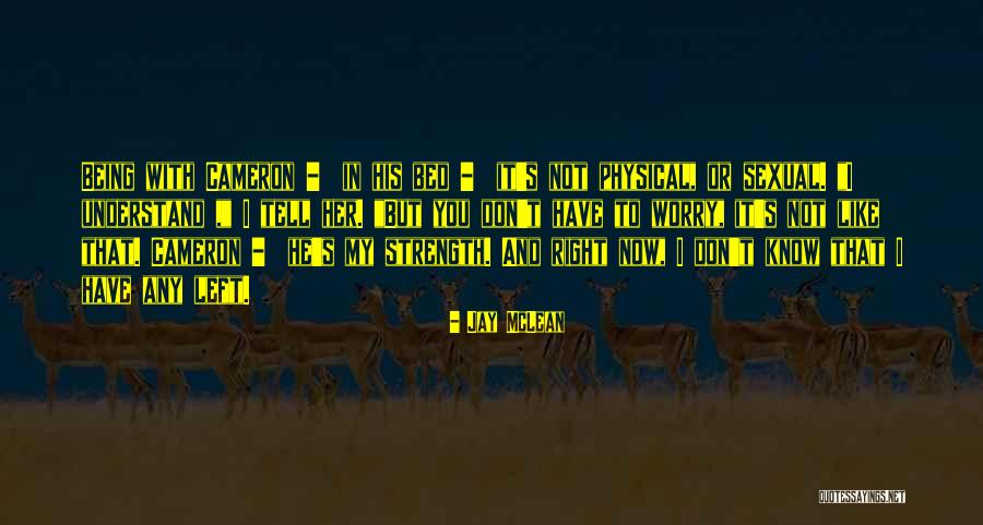 Laughters Or Laughter Quotes By Jay McLean Laughters Or Laughter Quotes By Jay McLean