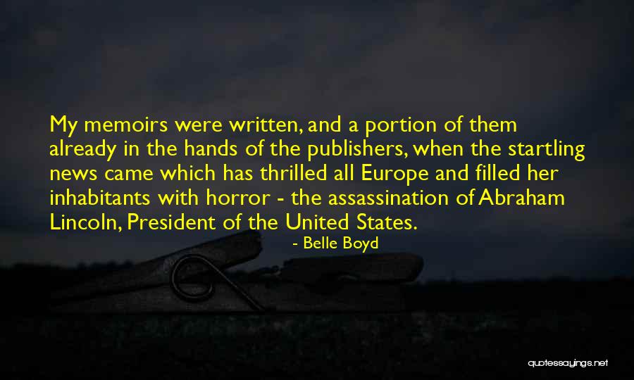 Lauire Peters Quotes By Belle Boyd Lauire Peters Quotes By Belle Boyd