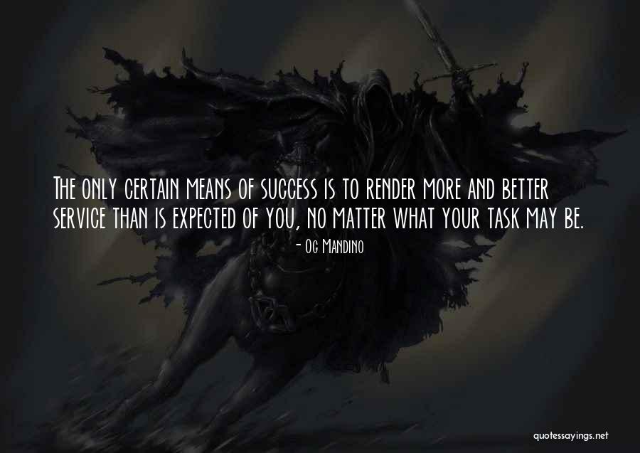 Laukosupynes Quotes By Og Mandino Laukosupynes Quotes By Og Mandino