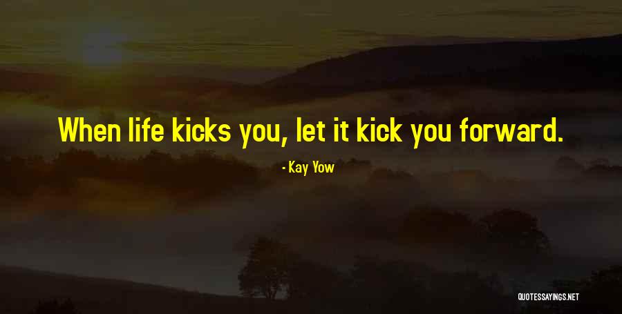 Laukosviestuvai Quotes By Kay Yow Laukosviestuvai Quotes By Kay Yow