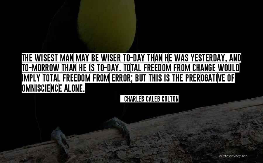 Laulupeo Quotes By Charles Caleb Colton Laulupeo Quotes By Charles Caleb Colton