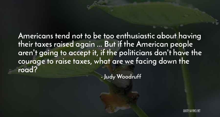 Laumes Sakme Quotes By Judy Woodruff Laumes Sakme Quotes By Judy Woodruff