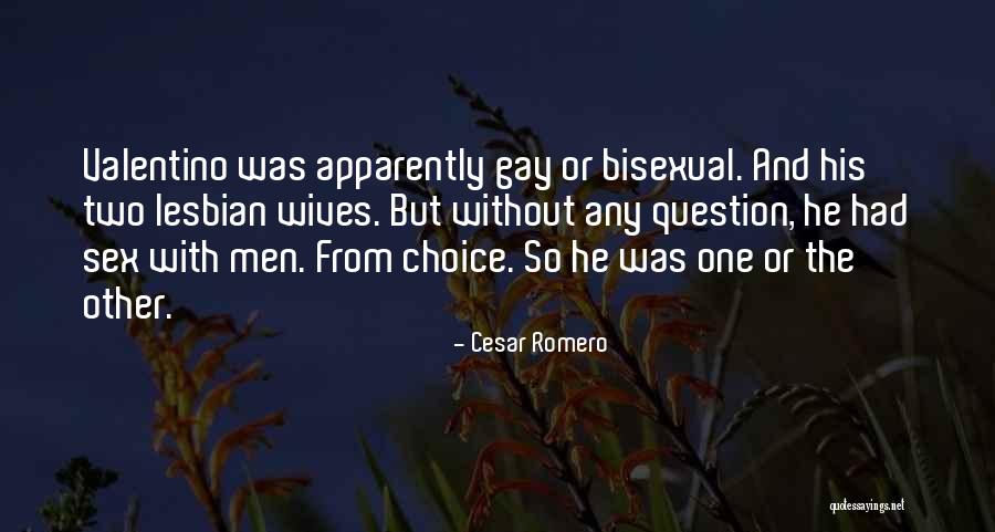 Laumont Photographics Quotes By Cesar Romero Laumont Photographics Quotes By Cesar Romero