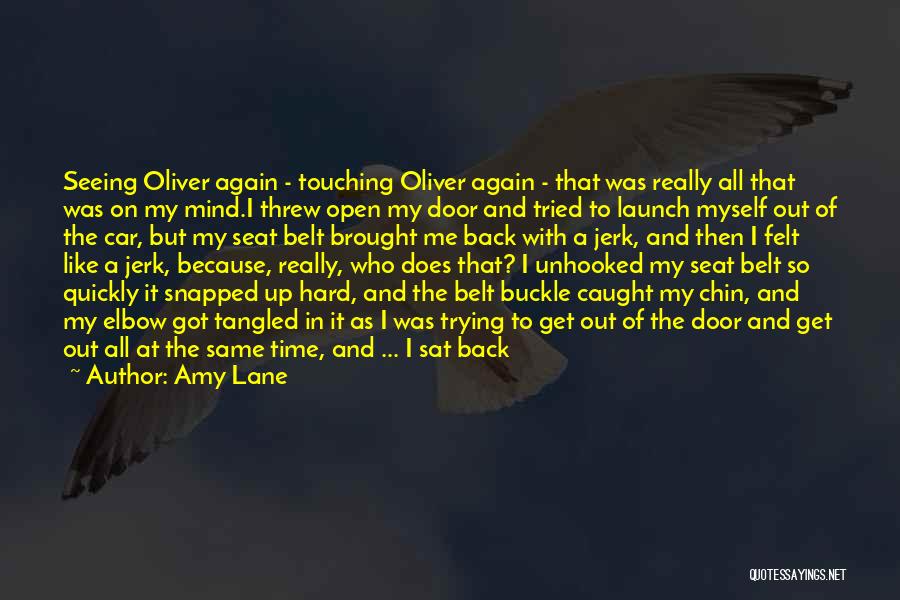 Launch Time Quotes By Amy Lane