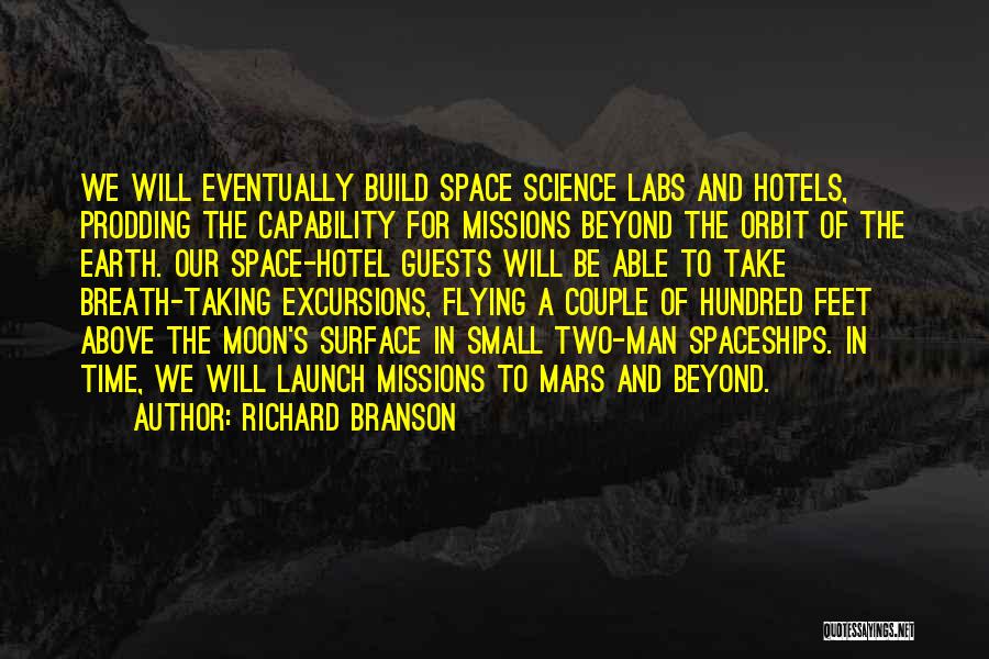 Launch Time Quotes By Richard Branson