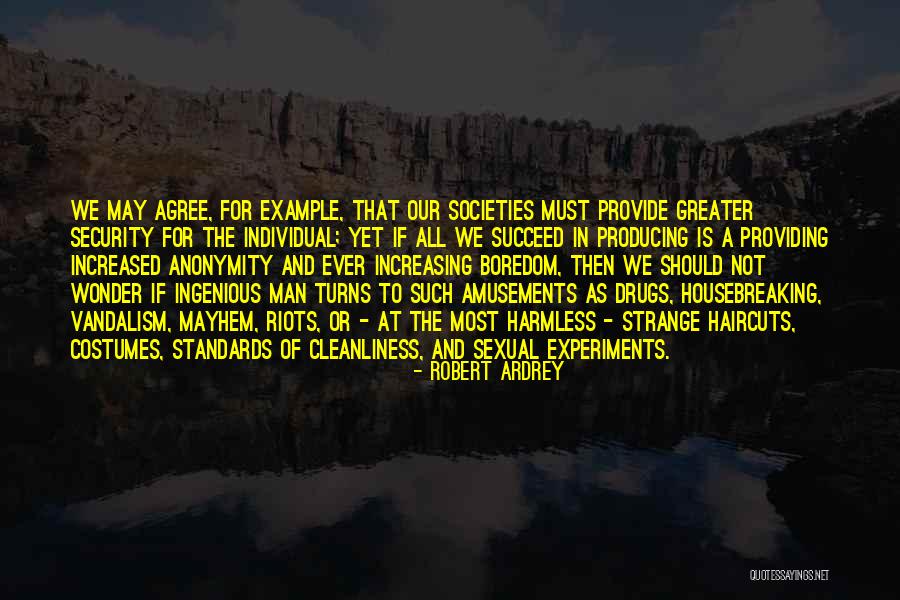 Launching Children Quotes By Robert Ardrey Launching Children Quotes By Robert Ardrey