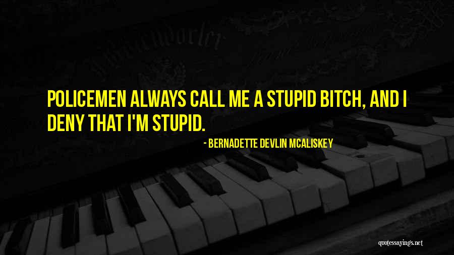 Launderettes Quotes By Bernadette Devlin McAliskey Launderettes Quotes By Bernadette Devlin McAliskey