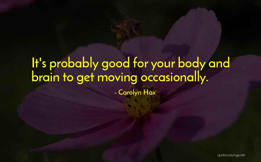 Launders Juice Quotes By Carolyn Hax Launders Juice Quotes By Carolyn Hax