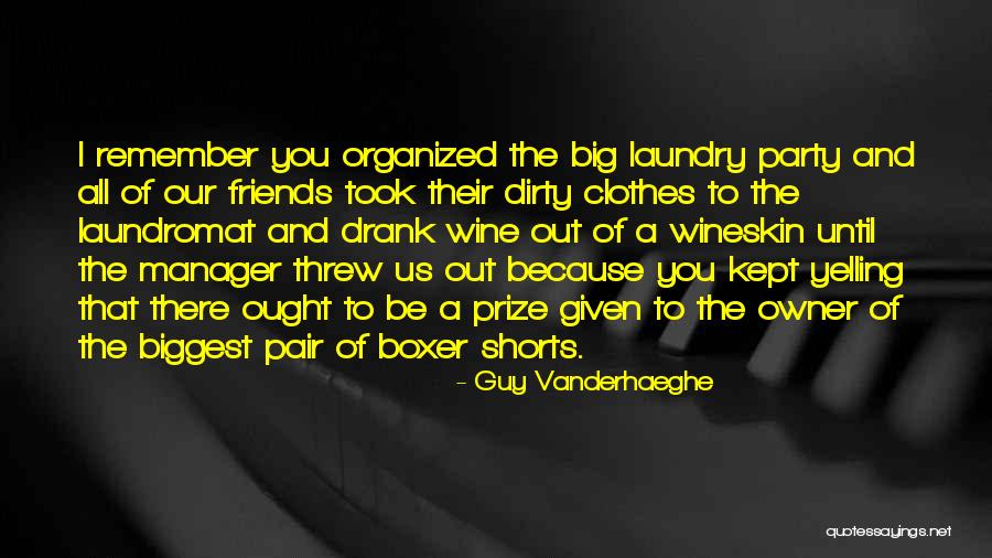 Laundromat Quotes By Guy Vanderhaeghe Laundromat Quotes By Guy Vanderhaeghe