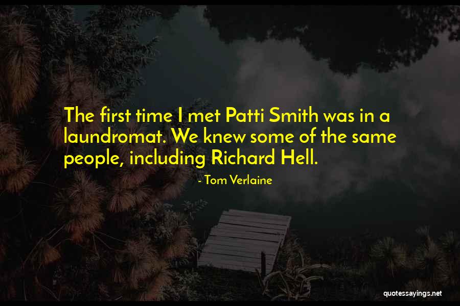 Laundromat Quotes By Tom Verlaine Laundromat Quotes By Tom Verlaine