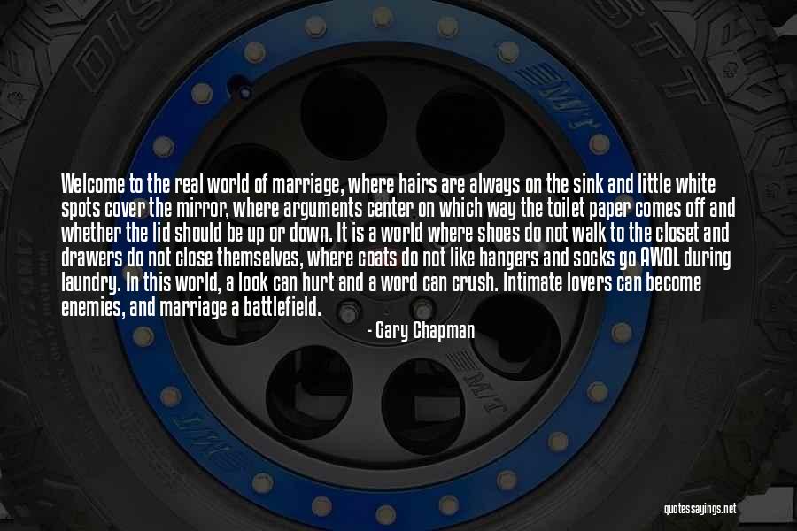 Laundry Quotes By Gary Chapman