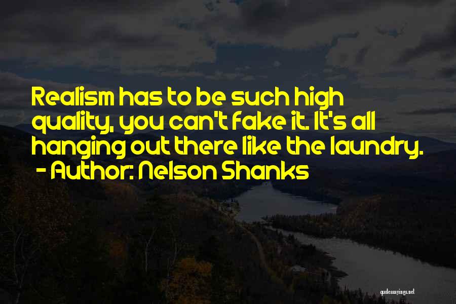 Laundry Quotes By Nelson Shanks