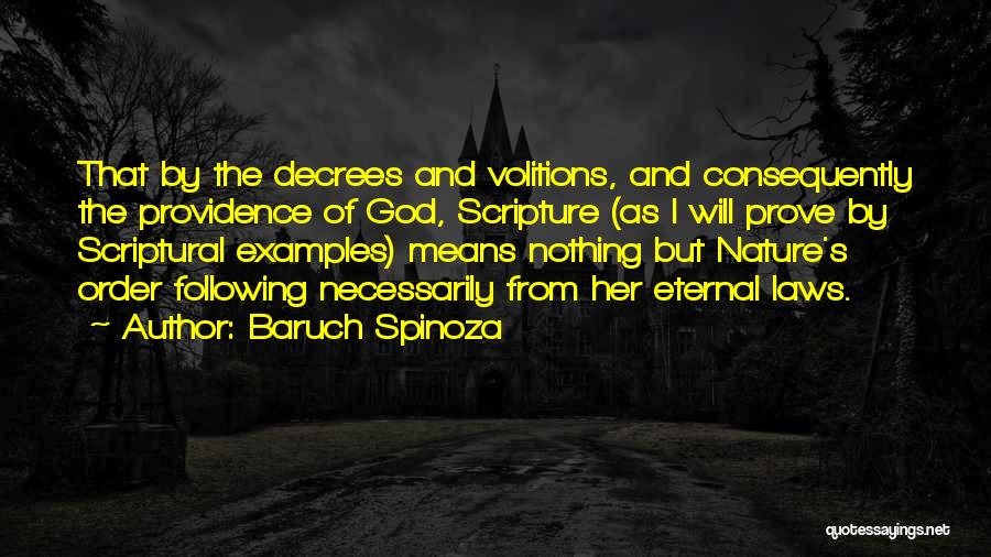 Launer Voss Quotes By Baruch Spinoza