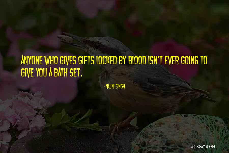 Launey T12 Quotes By Nalini Singh