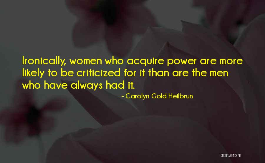 Launtric Dex Quotes By Carolyn Gold Heilbrun Launtric Dex Quotes By Carolyn Gold Heilbrun