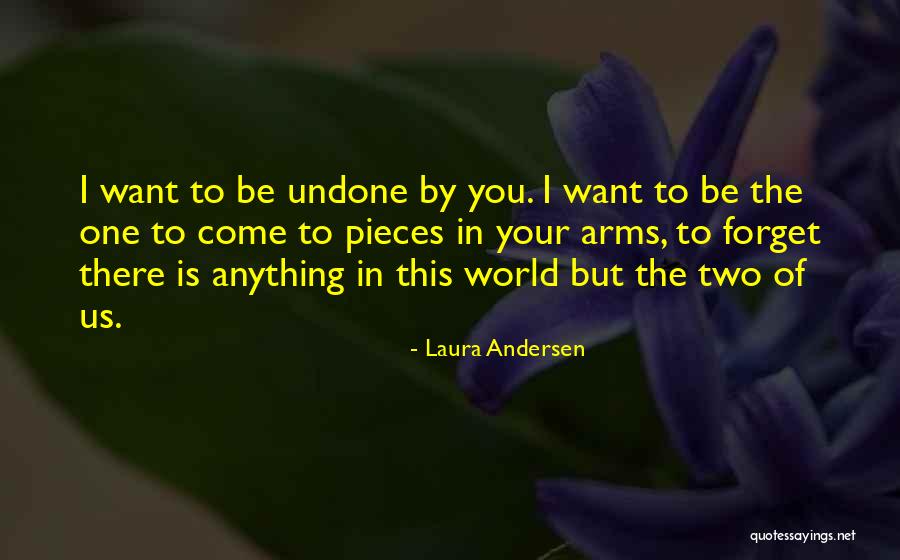 Laura Andersen Quotes 108060