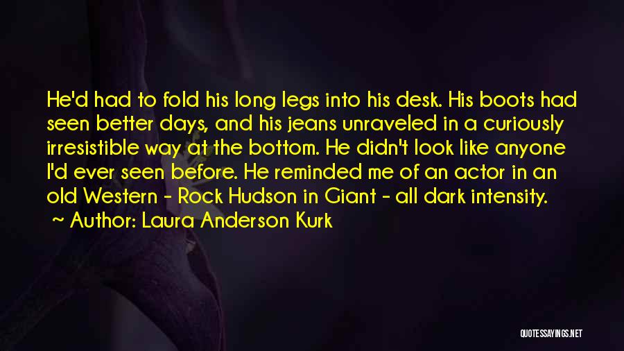 Laura Anderson Kurk Quotes 1666318