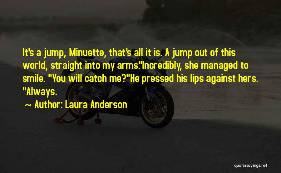 Laura Anderson Quotes 211155