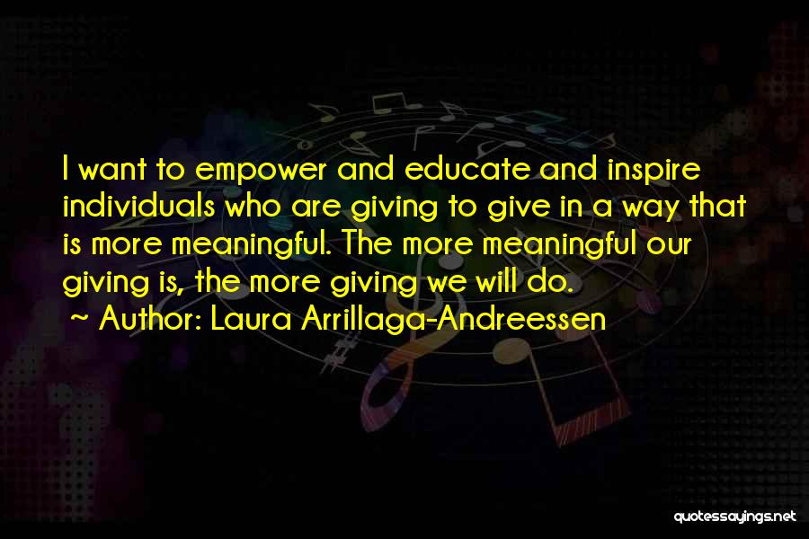 Laura Arrillaga-Andreessen Quotes 1249533