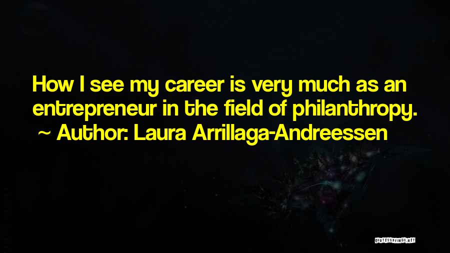 Laura Arrillaga-Andreessen Quotes 1783265
