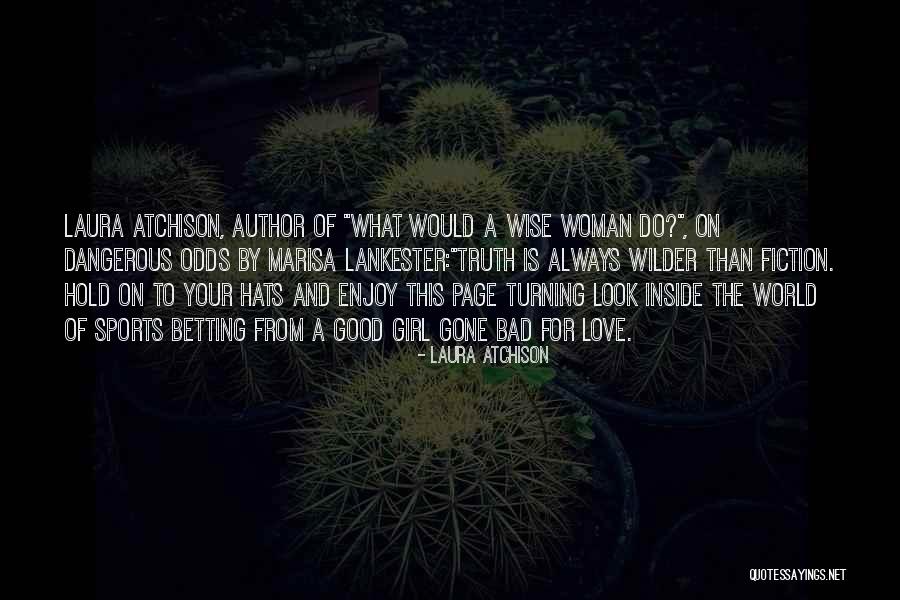 Laura Atchison Quotes 2019659 Laura Atchison Quotes 2019659
