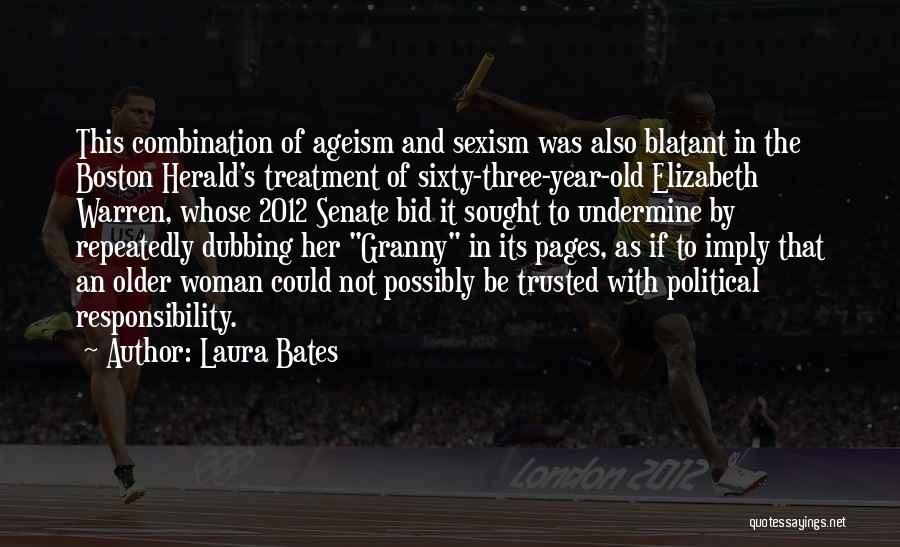 Laura Bates Quotes 314388
