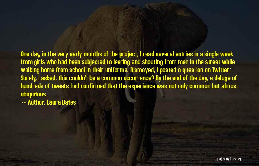 Laura Bates Quotes 556035