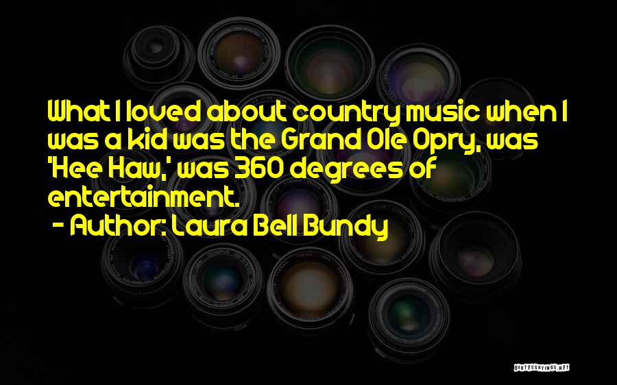 Laura Bell Bundy Quotes 1664807