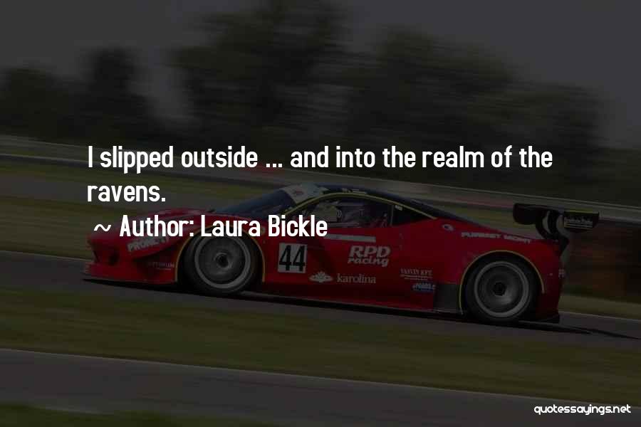 Laura Bickle Quotes 1303122