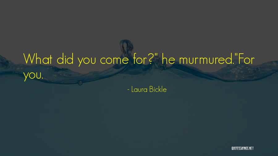 Laura Bickle Quotes 218397