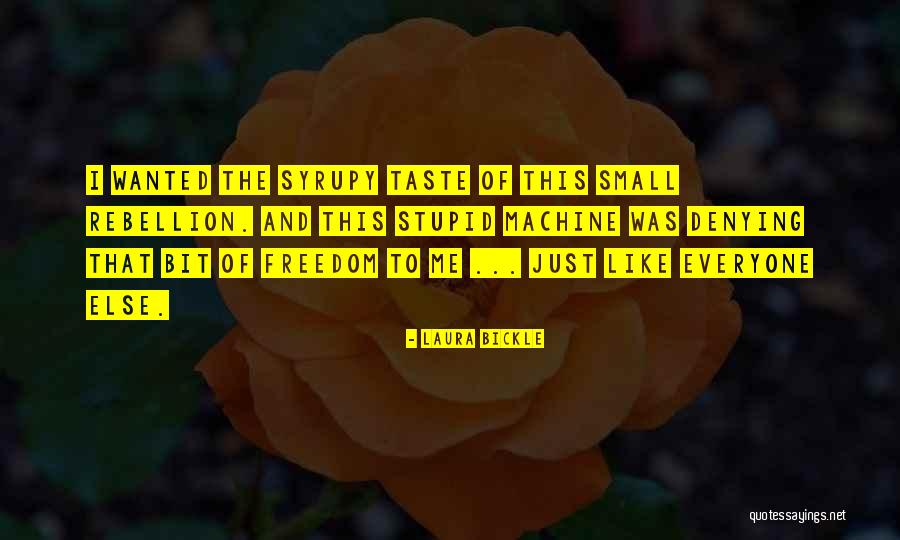 Laura Bickle Quotes 889981 Laura Bickle Quotes 889981