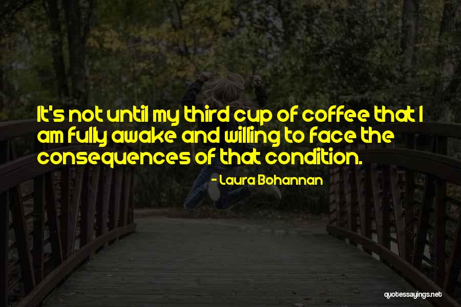 Laura Bohannan Quotes 420533