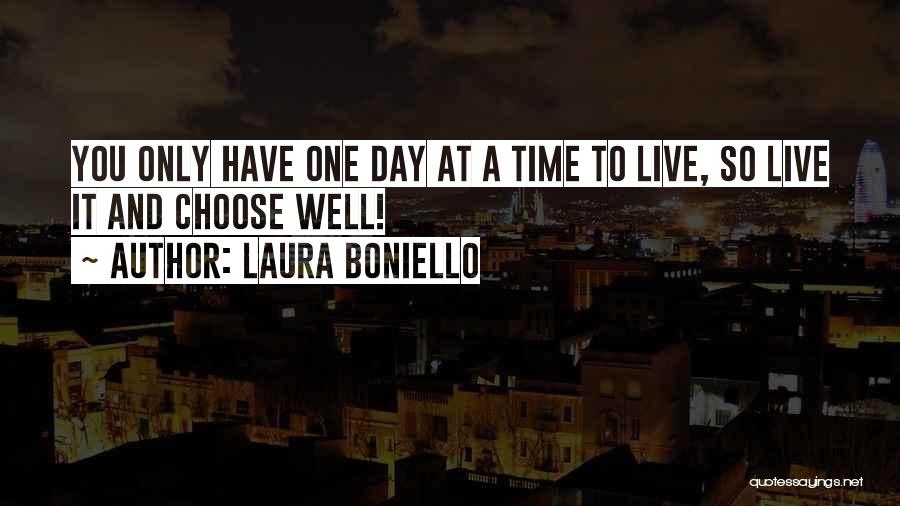 Laura Boniello Quotes 414397