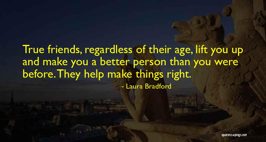 Laura Bradford Quotes 2251075 Laura Bradford Quotes 2251075