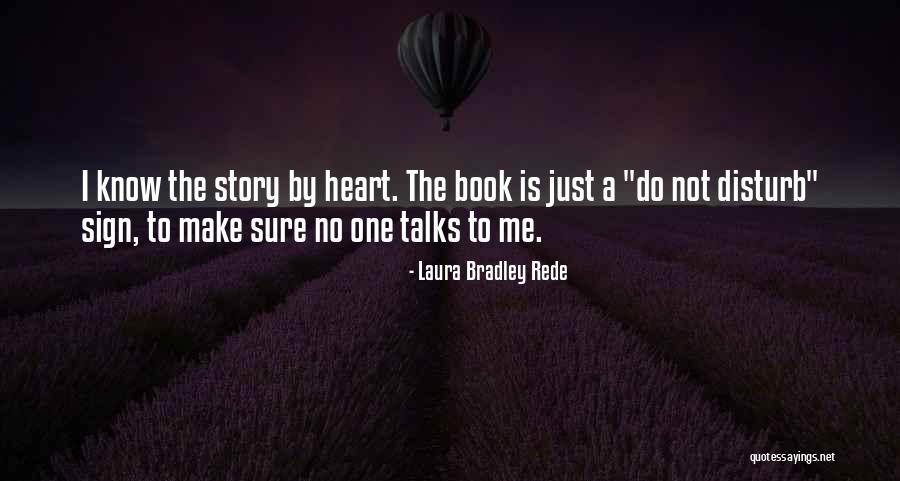 Laura Bradley Rede Quotes 432859 Laura Bradley Rede Quotes 432859