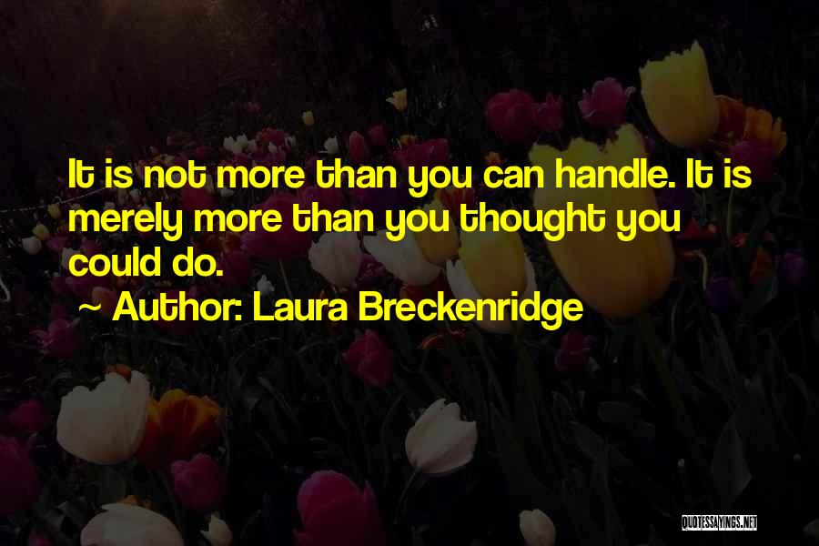 Laura Breckenridge Quotes 1292648