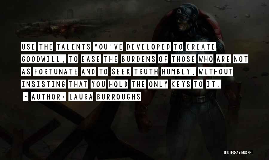 Laura Burroughs Quotes 116377