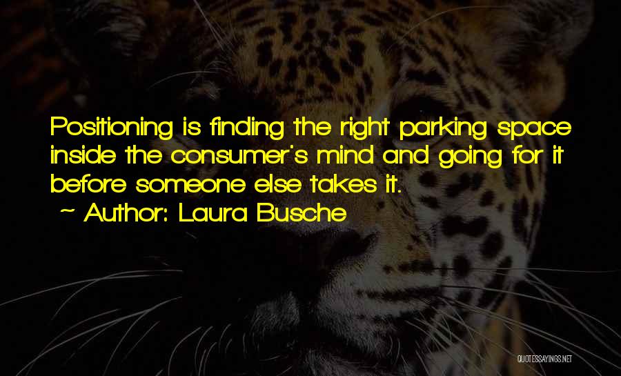 Laura Busche Quotes 1560831