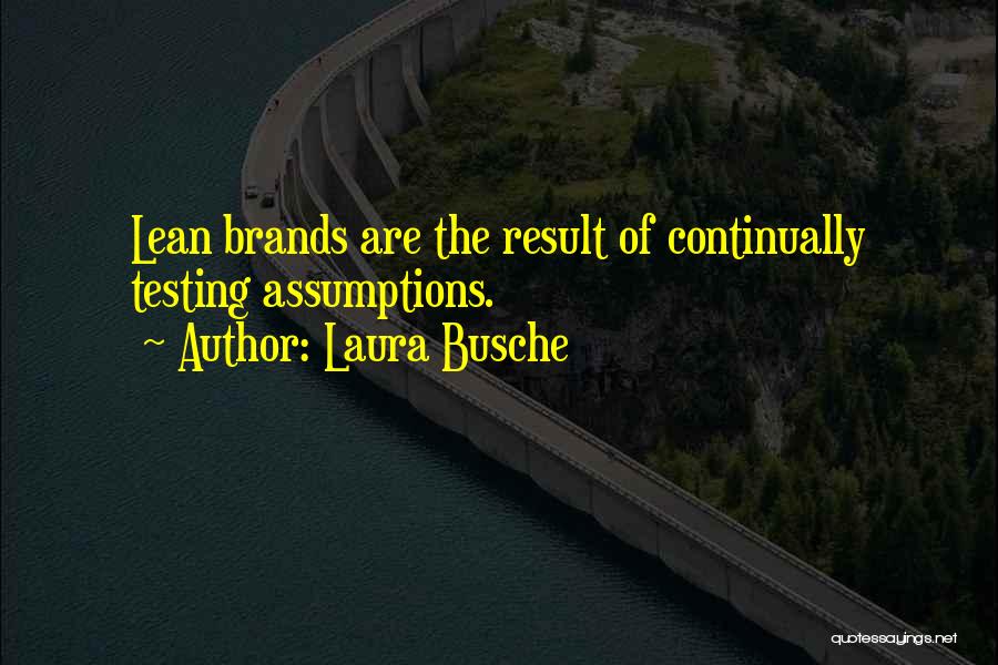 Laura Busche Quotes 1607671