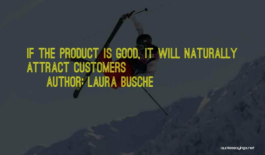 Laura Busche Quotes 919811