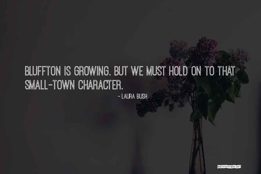 Laura Bush Quotes 1011541 Laura Bush Quotes 1011541