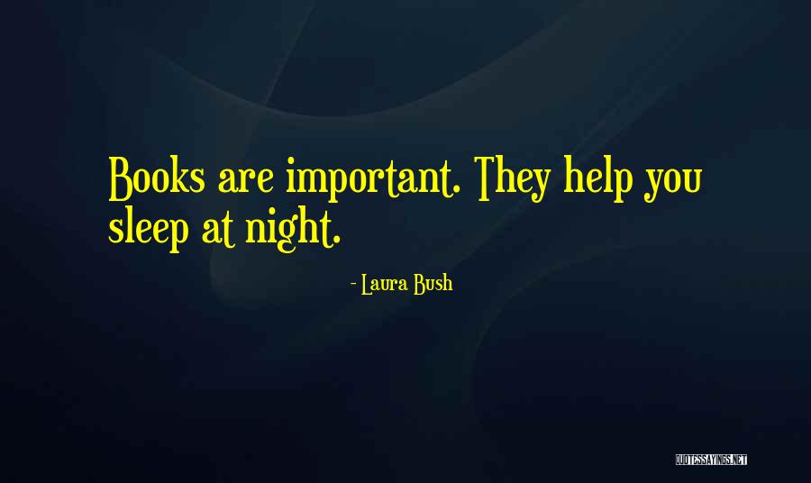Laura Bush Quotes 1108844 Laura Bush Quotes 1108844