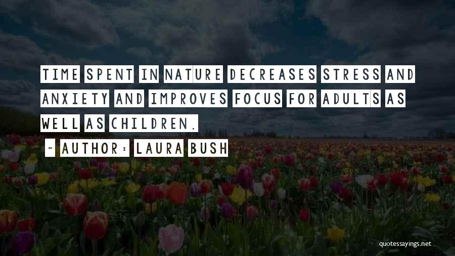 Laura Bush Quotes 119981
